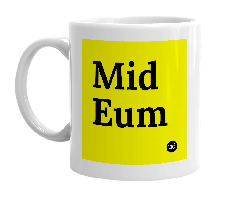 White mug with 'Mid Eum' in bold black letters