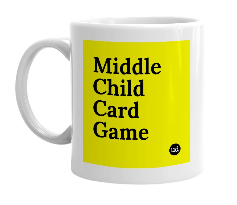 White mug with 'Middle Child Card Game' in bold black letters