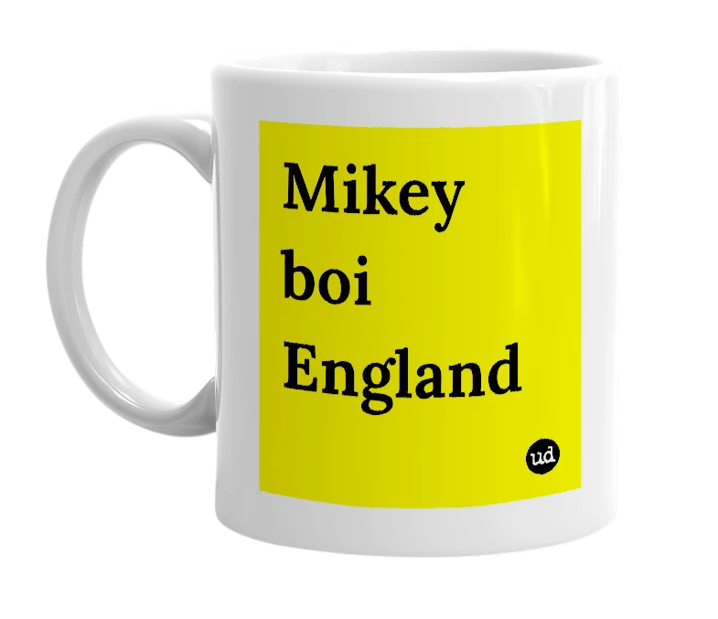 White mug with 'Mikey boi England' in bold black letters