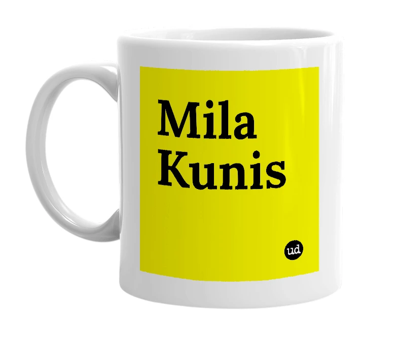 White mug with 'Mila Kunis' in bold black letters