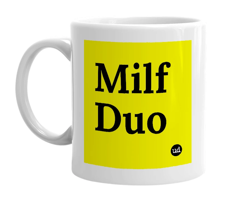 White mug with 'Milf Duo' in bold black letters