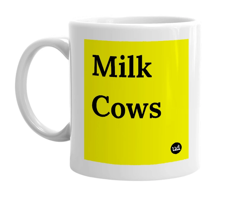 White mug with 'Milk Cows' in bold black letters