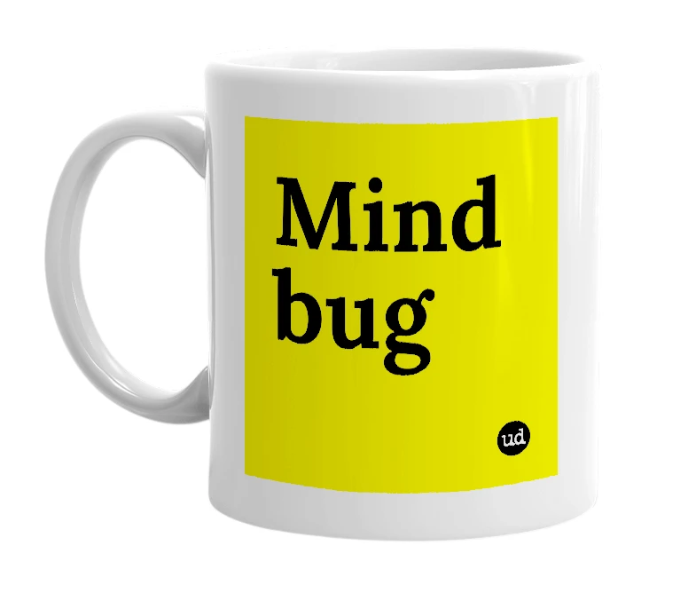 White mug with 'Mind bug' in bold black letters