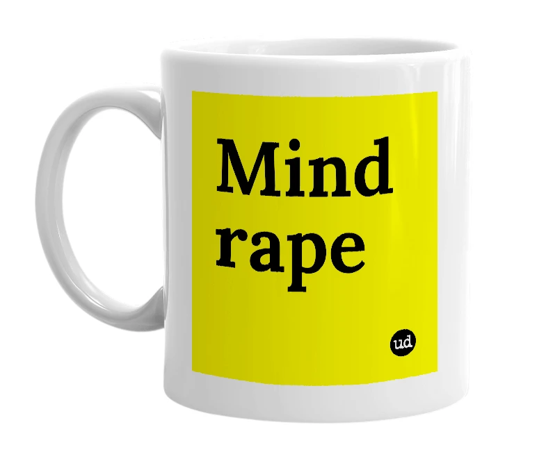 White mug with 'Mind rape' in bold black letters