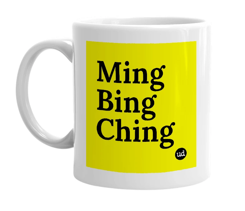 White mug with 'Ming Bing Ching' in bold black letters