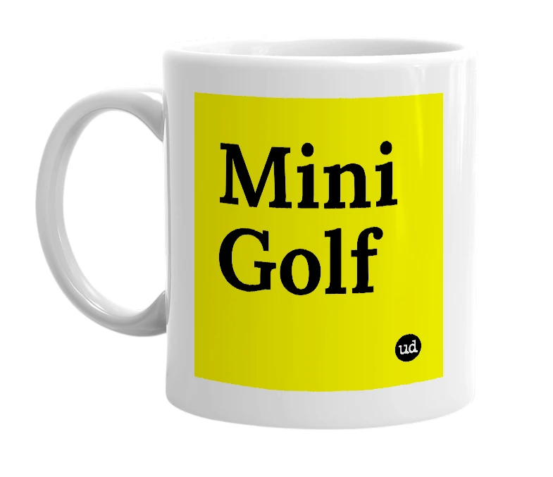 White mug with 'Mini Golf' in bold black letters