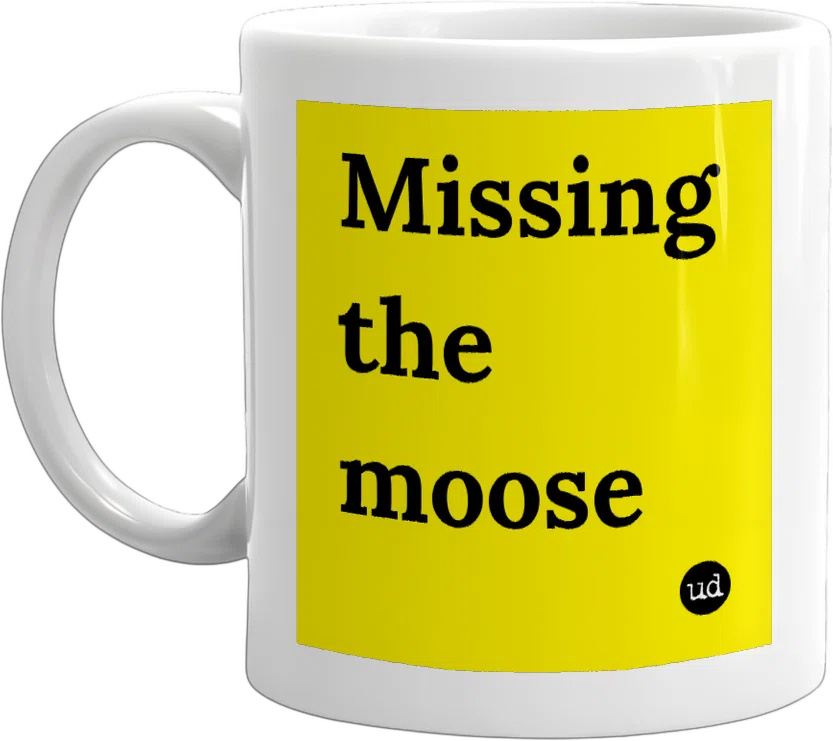 Missing the moose front