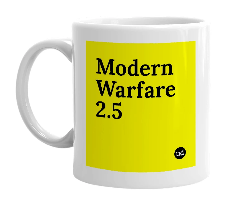White mug with 'Modern Warfare 2.5' in bold black letters