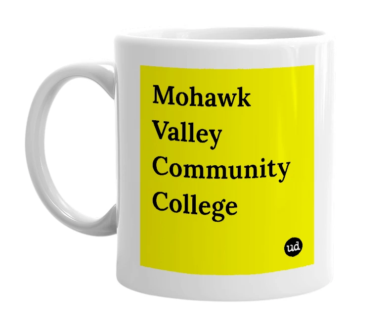 White mug with 'Mohawk Valley Community College' in bold black letters