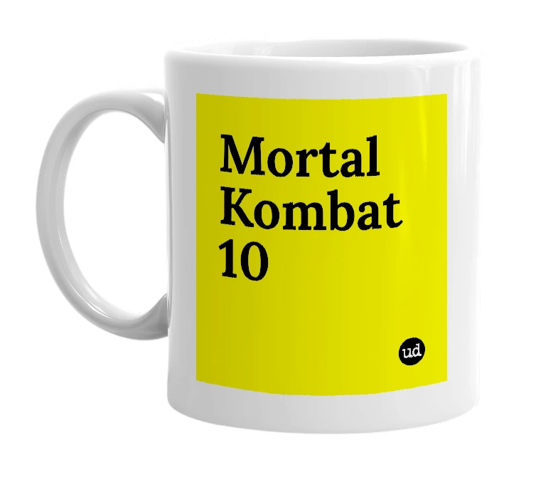 White mug with 'Mortal Kombat 10' in bold black letters