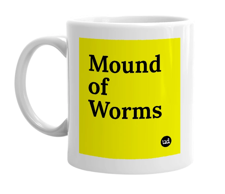 White mug with 'Mound of Worms' in bold black letters