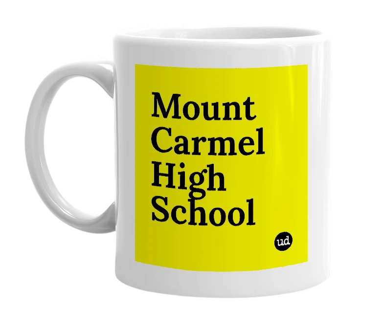 White mug with 'Mount Carmel High School' in bold black letters