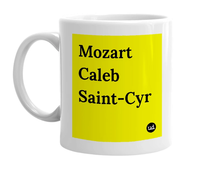 White mug with 'Mozart Caleb Saint-Cyr' in bold black letters