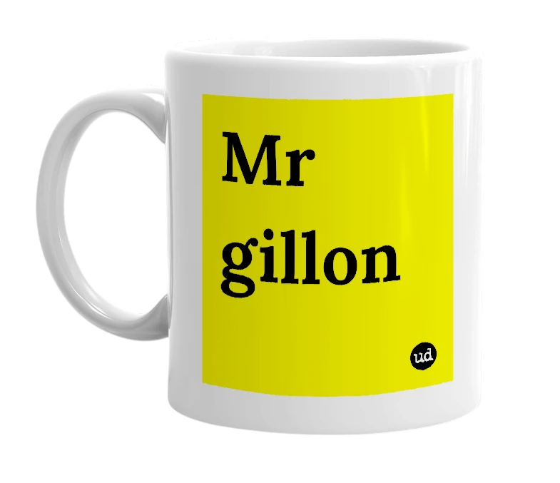 White mug with 'Mr gillon' in bold black letters
