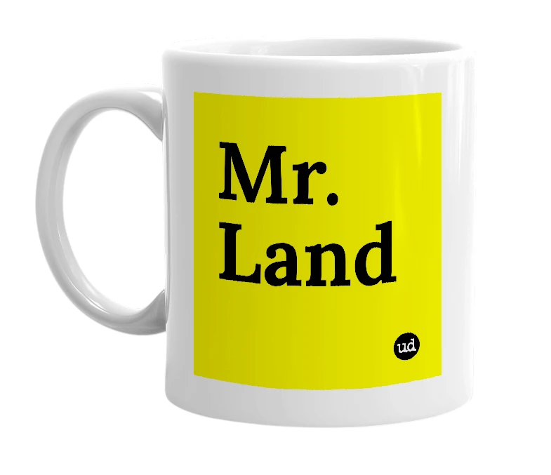 White mug with 'Mr. Land' in bold black letters