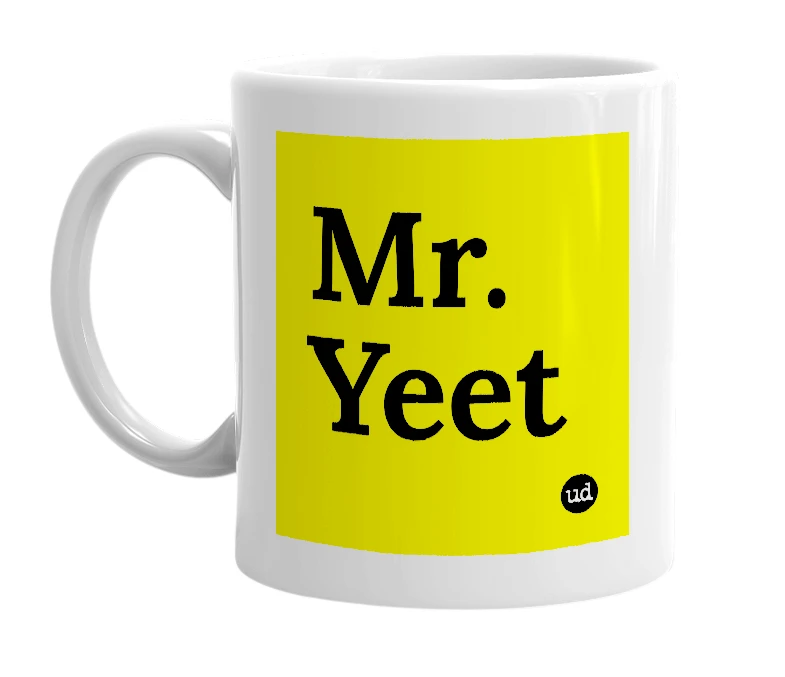 White mug with 'Mr. Yeet' in bold black letters