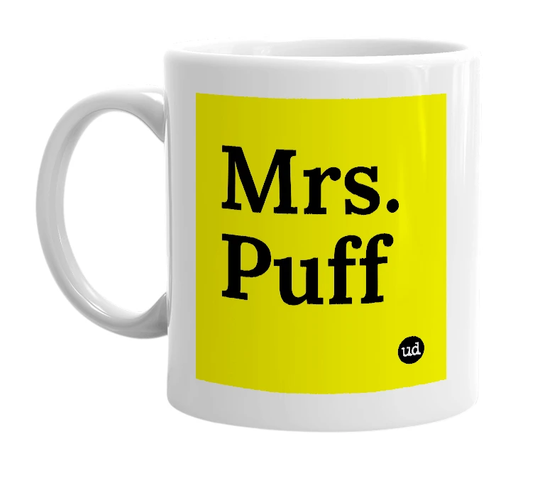 White mug with 'Mrs. Puff' in bold black letters