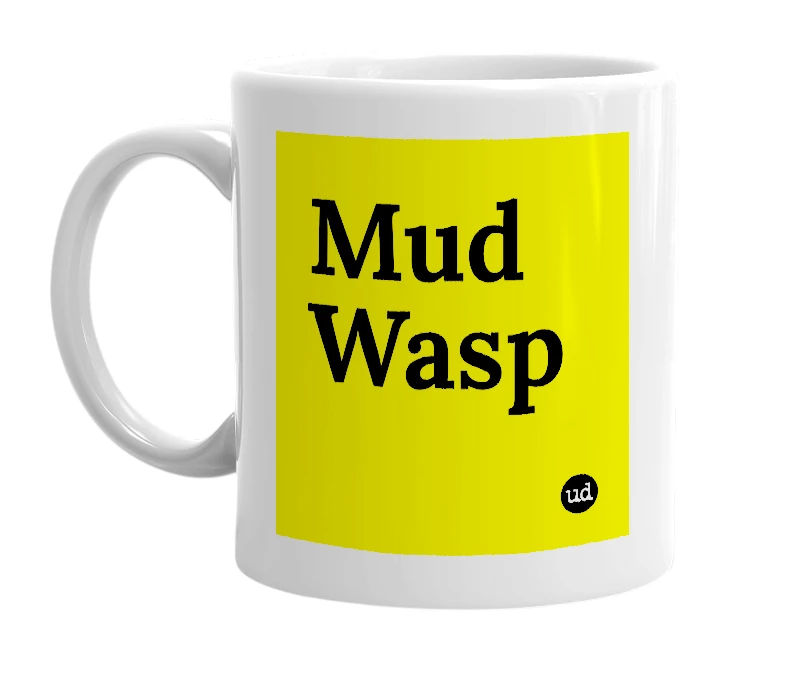 White mug with 'Mud Wasp' in bold black letters
