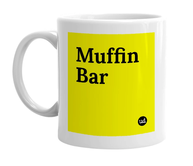 White mug with 'Muffin Bar' in bold black letters