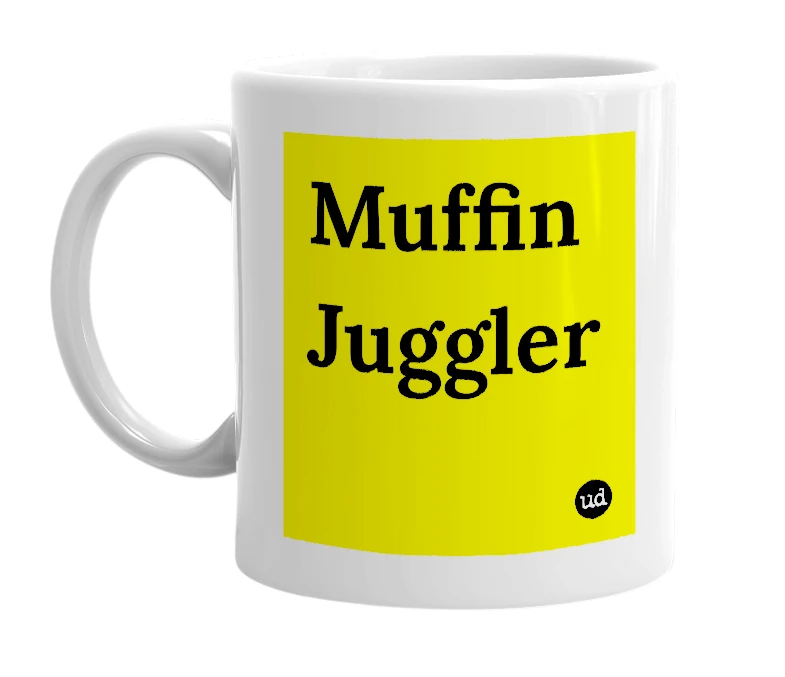 White mug with 'Muffin Juggler' in bold black letters
