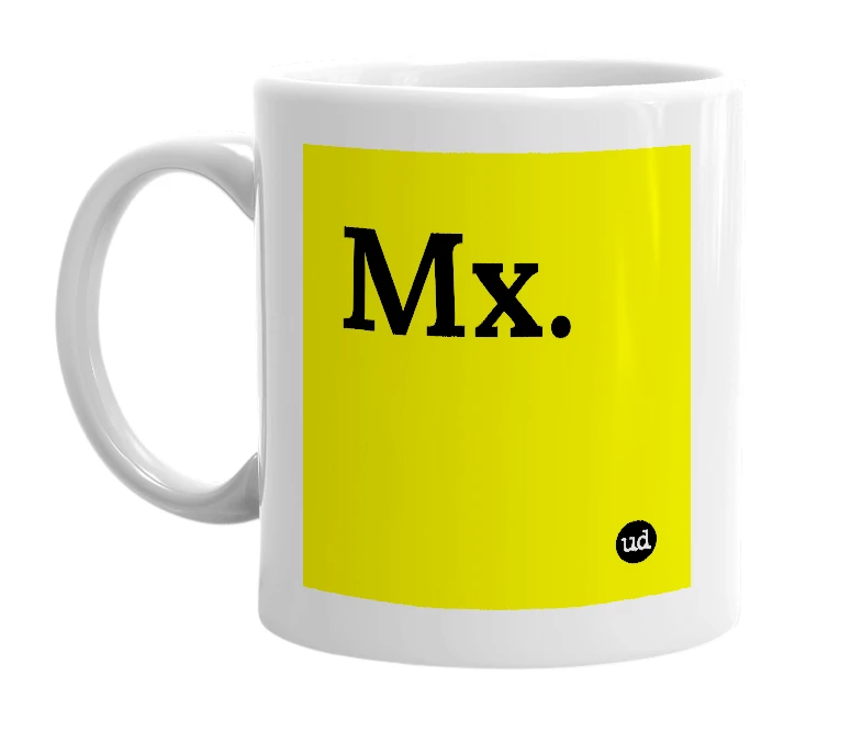 White mug with 'Mx.' in bold black letters