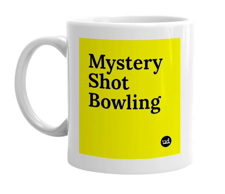 White mug with 'Mystery Shot Bowling' in bold black letters