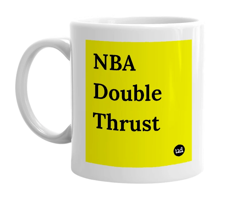 White mug with 'NBA Double Thrust' in bold black letters
