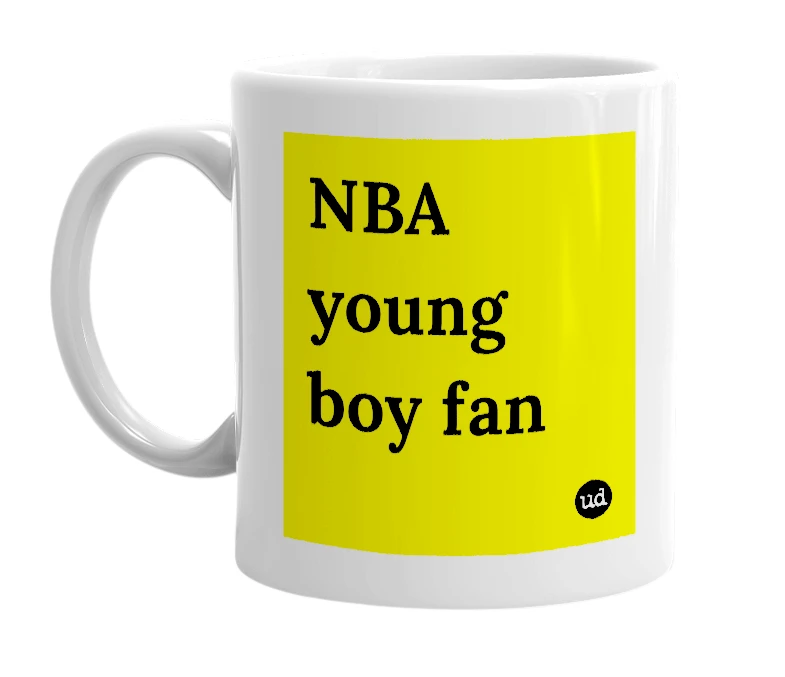 White mug with 'NBA young boy fan' in bold black letters