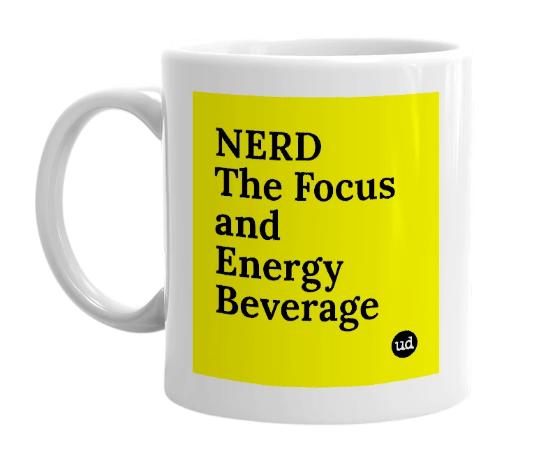 White mug with 'NERD The Focus and Energy Beverage' in bold black letters