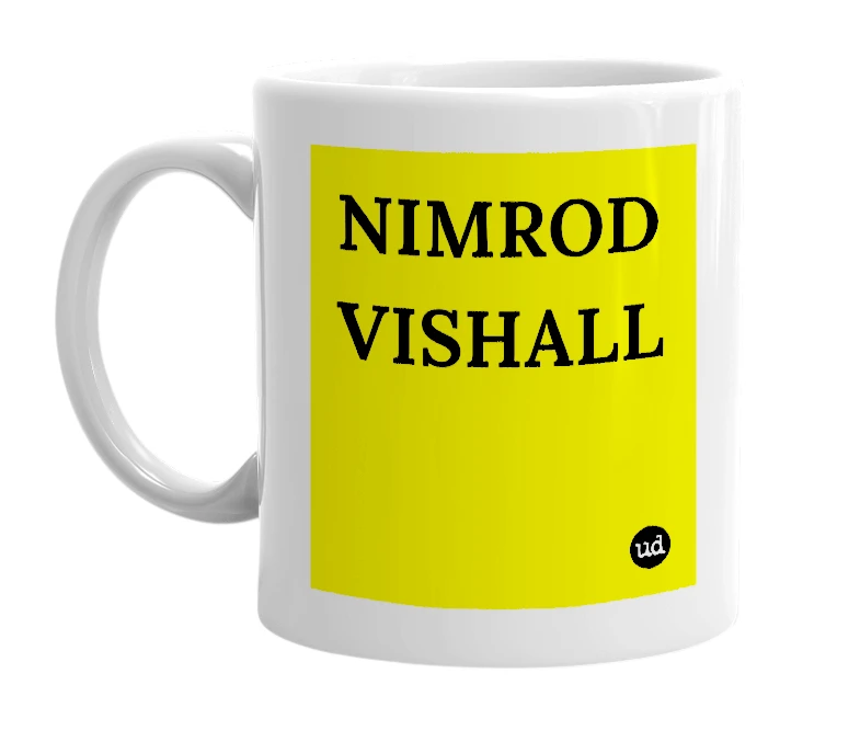 White mug with 'NIMROD VISHALL' in bold black letters