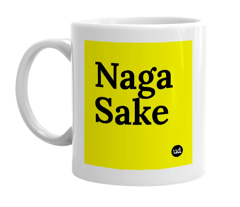 White mug with 'Naga Sake' in bold black letters