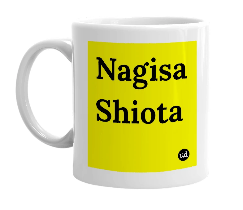 White mug with 'Nagisa Shiota' in bold black letters