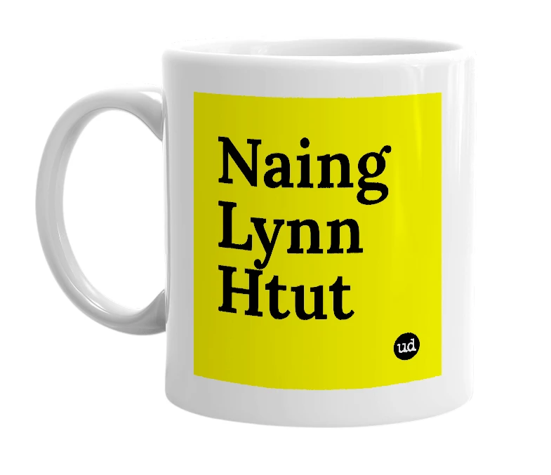 White mug with 'Naing Lynn Htut' in bold black letters