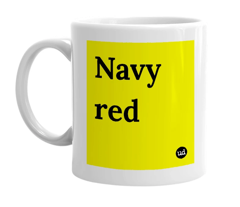 White mug with 'Navy red' in bold black letters