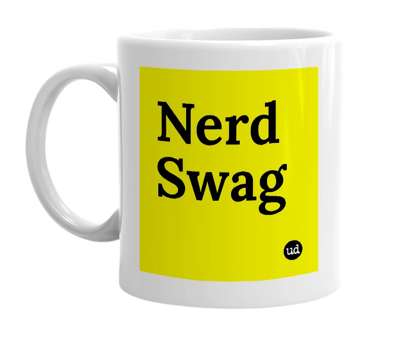 White mug with 'Nerd Swag' in bold black letters