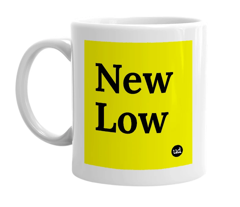 White mug with 'New Low' in bold black letters