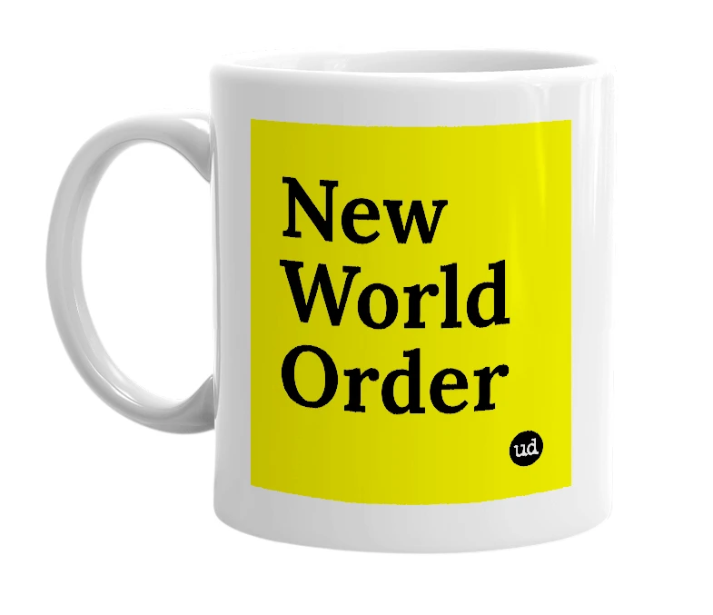 White mug with 'New World Order' in bold black letters