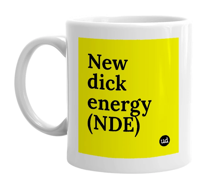 White mug with 'New dick energy (NDE)' in bold black letters