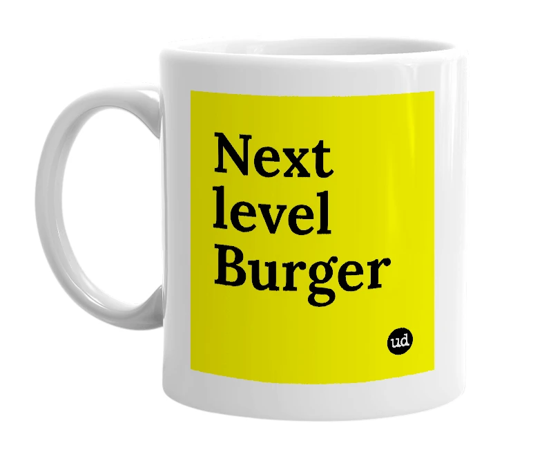 White mug with 'Next level Burger' in bold black letters