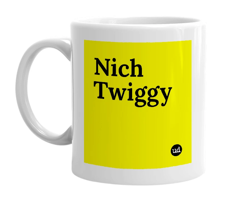 White mug with 'Nich Twiggy' in bold black letters