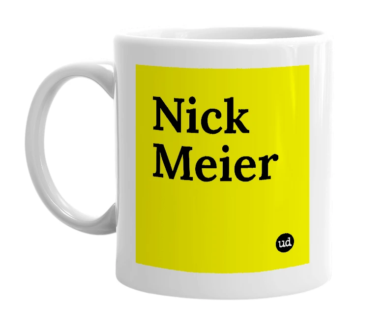 White mug with 'Nick Meier' in bold black letters