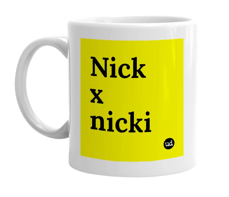 White mug with 'Nick x nicki' in bold black letters