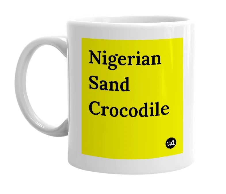 White mug with 'Nigerian Sand Crocodile' in bold black letters