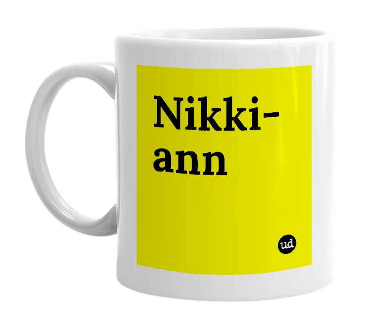 White mug with 'Nikki-ann' in bold black letters