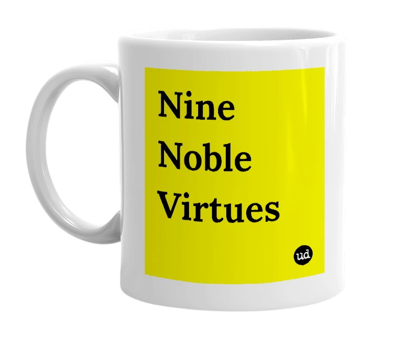 White mug with 'Nine Noble Virtues' in bold black letters
