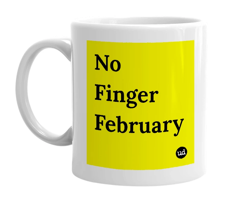 White mug with 'No Finger February' in bold black letters
