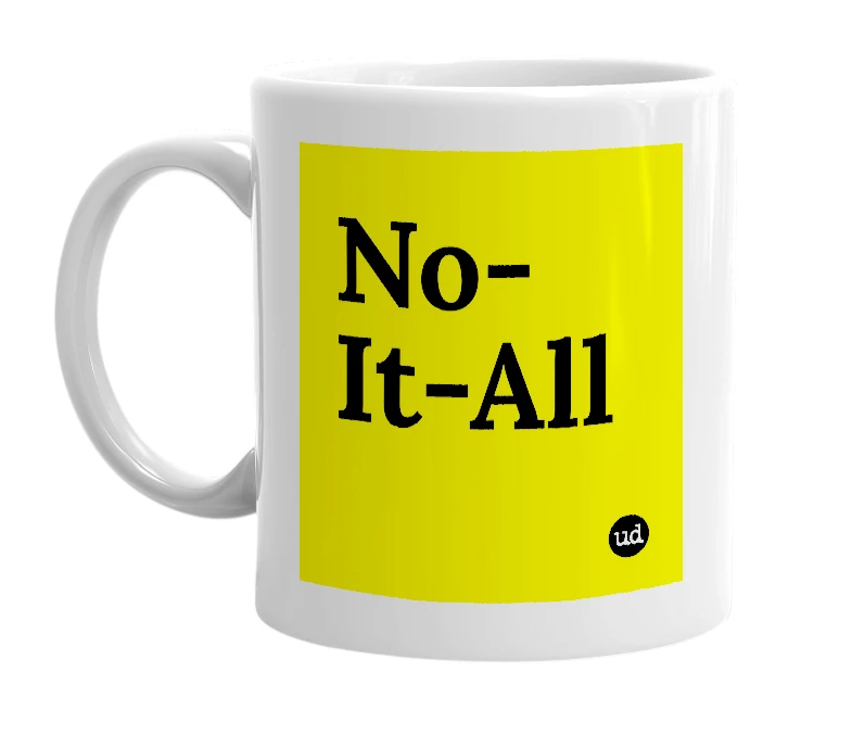 White mug with 'No-It-All' in bold black letters