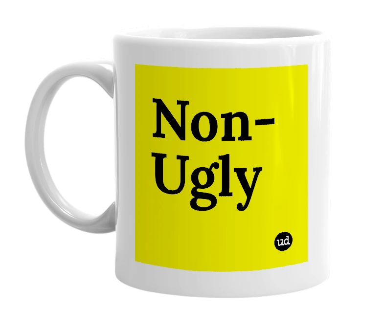 White mug with 'Non-Ugly' in bold black letters
