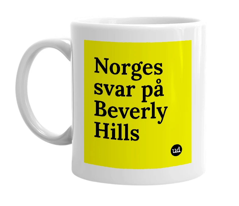 White mug with 'Norges svar på Beverly Hills' in bold black letters