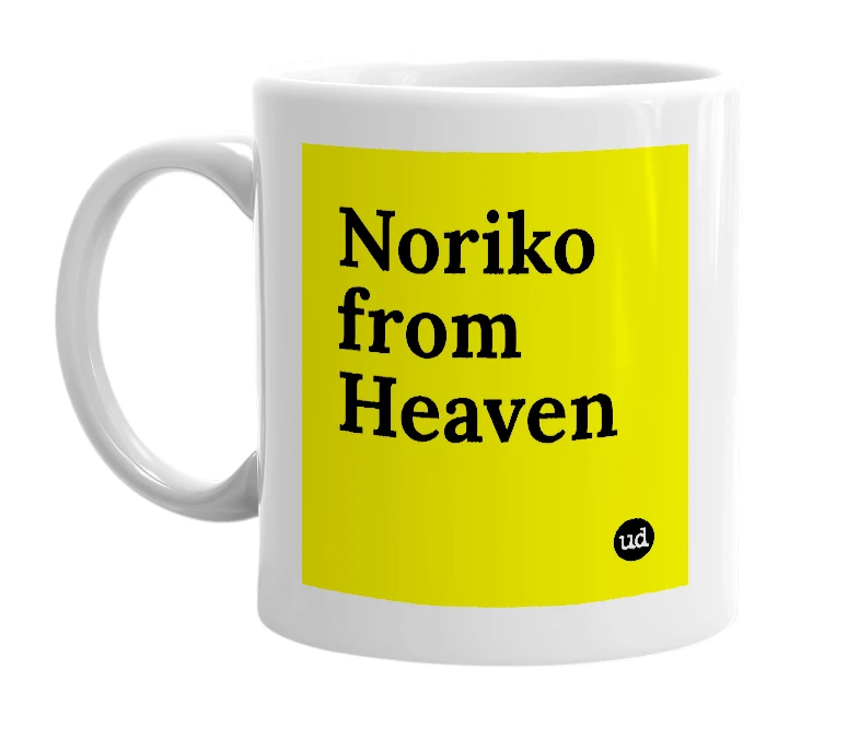 White mug with 'Noriko from Heaven' in bold black letters